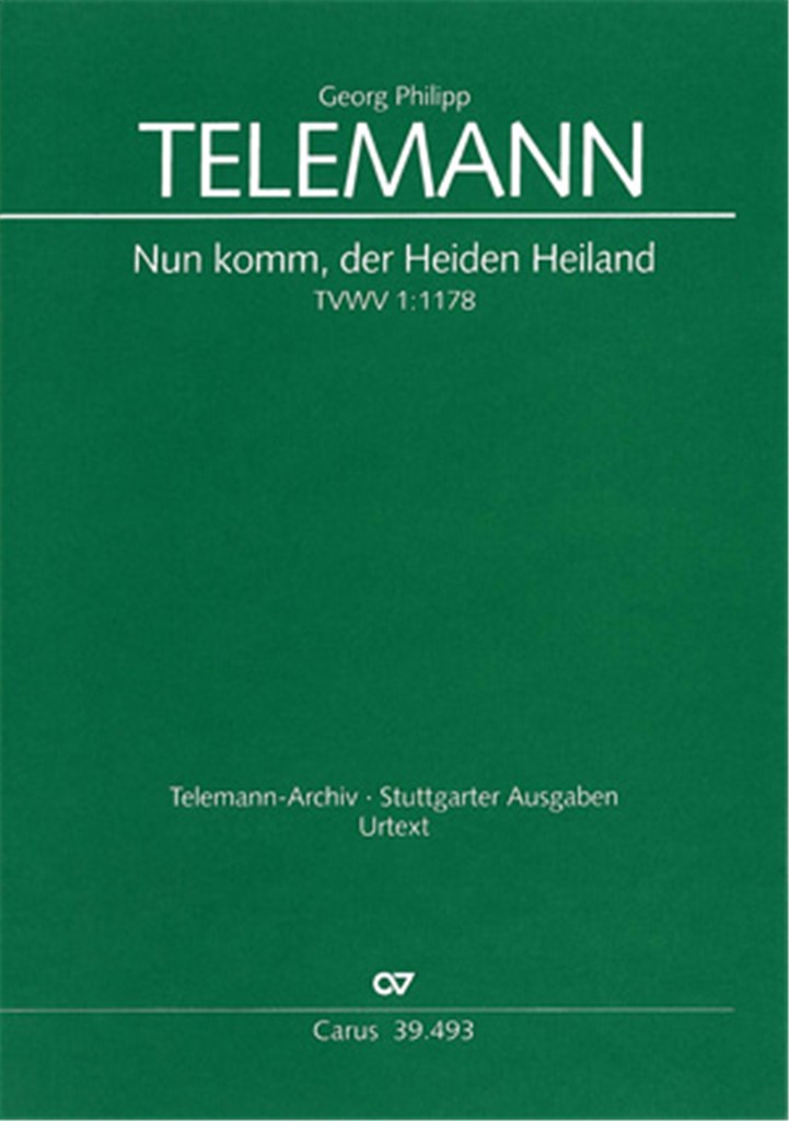 Nun komm, der Heiden Heiland TVWV 1:1178